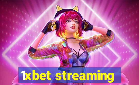 1xbet streaming