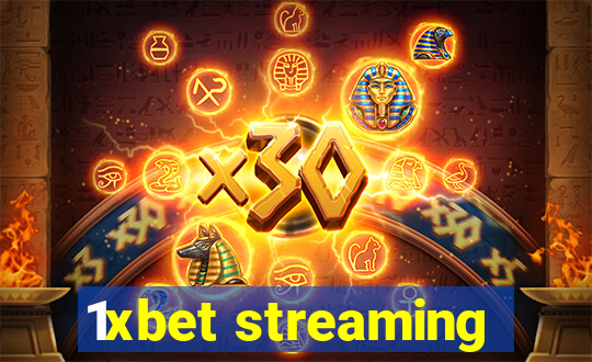 1xbet streaming