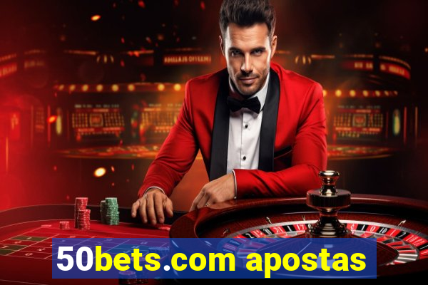 50bets.com apostas