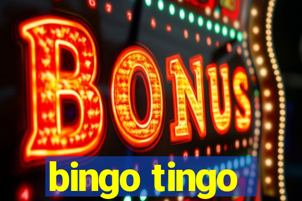 bingo tingo