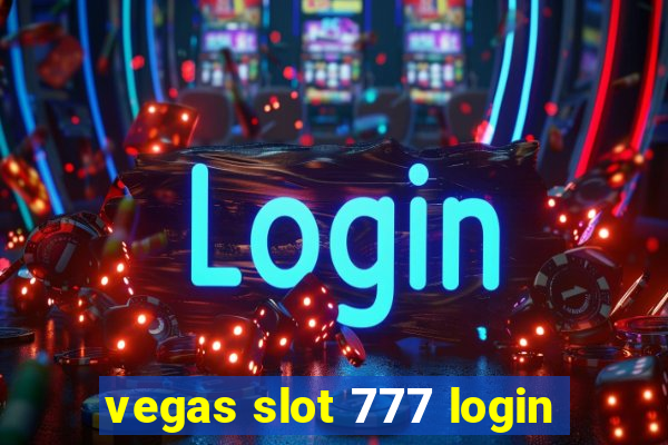 vegas slot 777 login