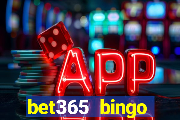 bet365 bingo welcome bonus