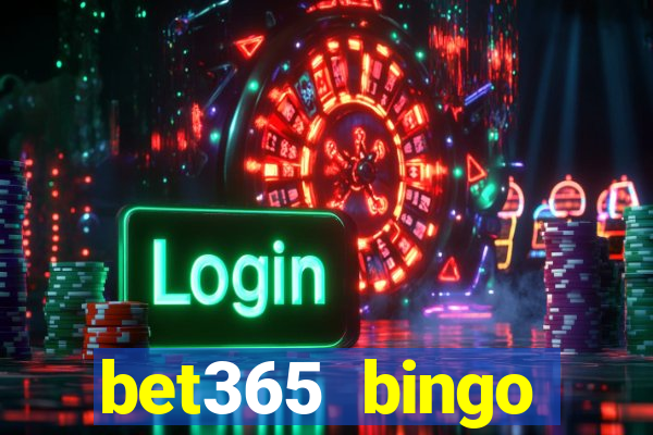 bet365 bingo welcome bonus