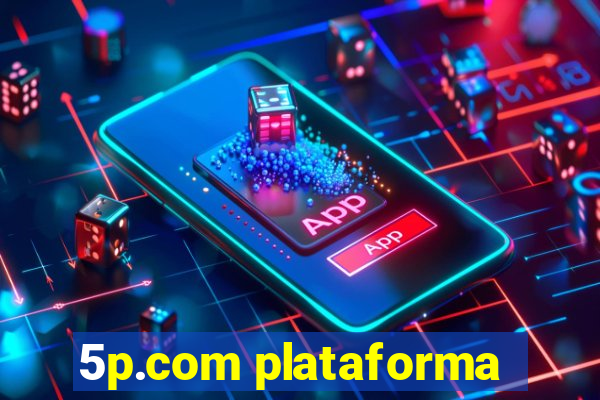 5p.com plataforma