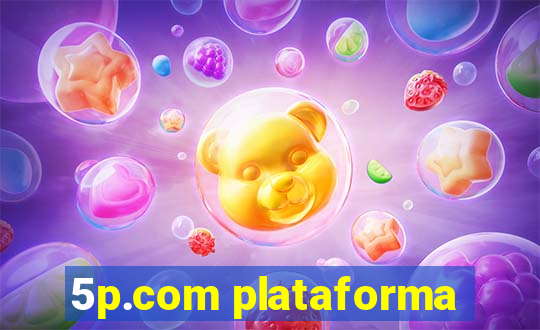 5p.com plataforma