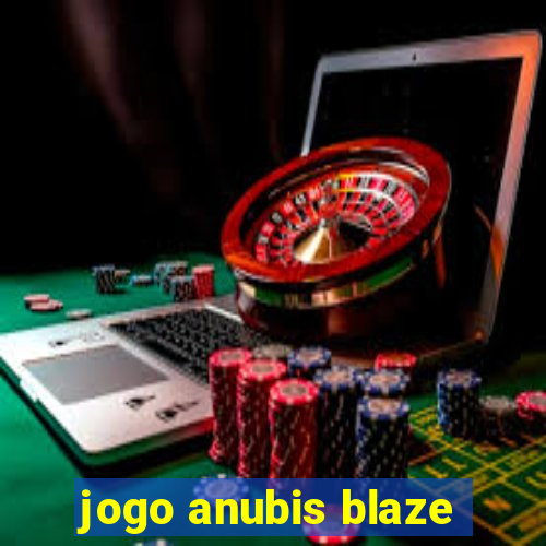 jogo anubis blaze