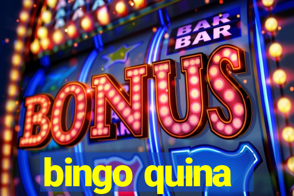 bingo quina