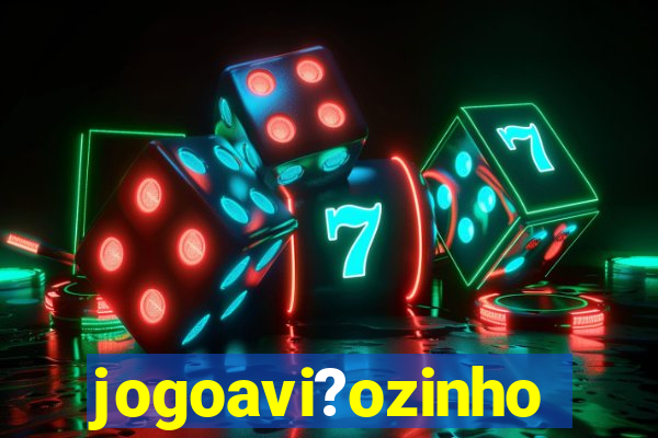 jogoavi?ozinho