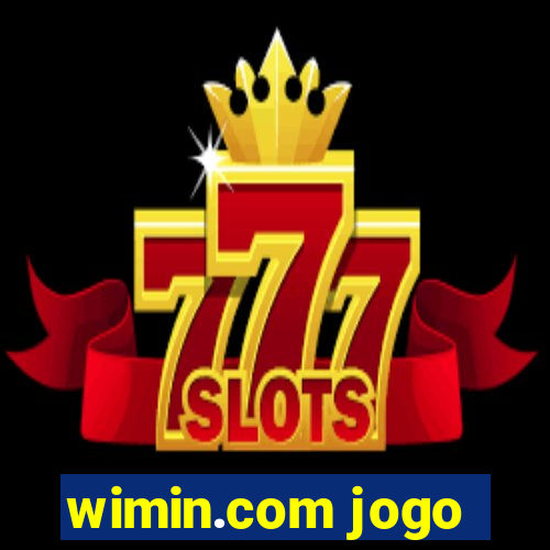 wimin.com jogo