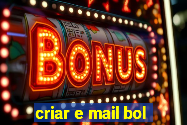 criar e mail bol