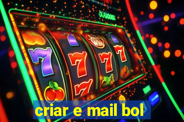 criar e mail bol