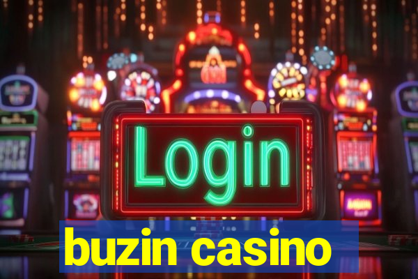 buzin casino