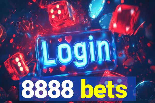 8888 bets