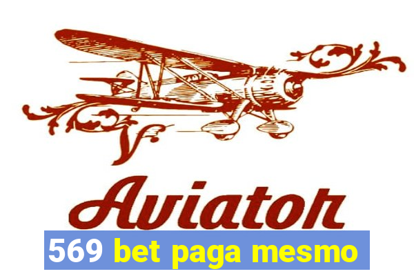 569 bet paga mesmo