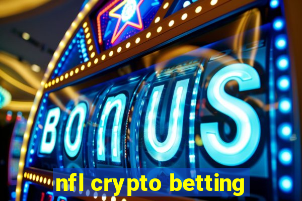 nfl crypto betting