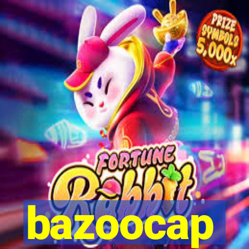 bazoocap