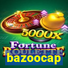 bazoocap