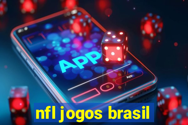 nfl jogos brasil