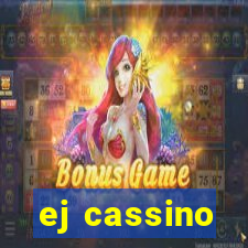 ej cassino