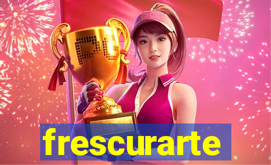 frescurarte