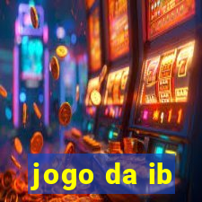 jogo da ib