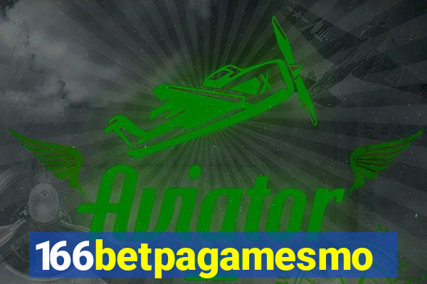 166betpagamesmo