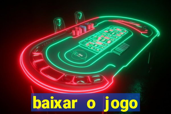 baixar o jogo street fighter