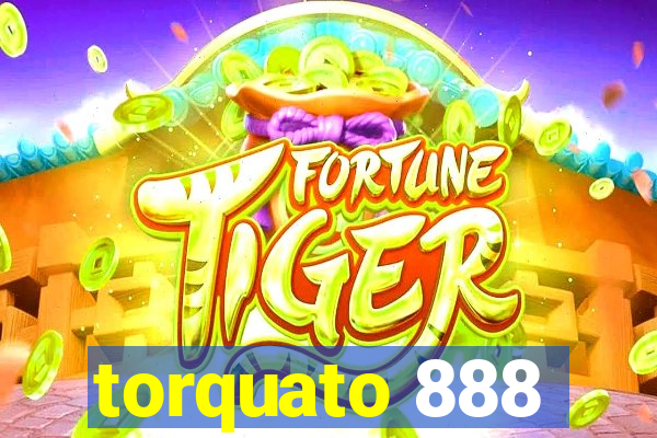 torquato 888