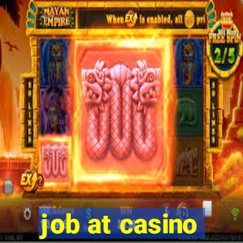 job at casino