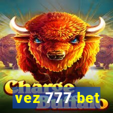 vez 777 bet