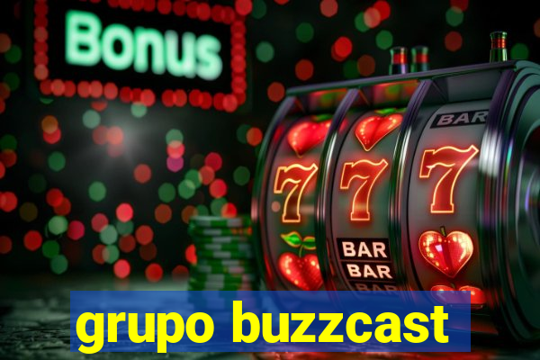 grupo buzzcast