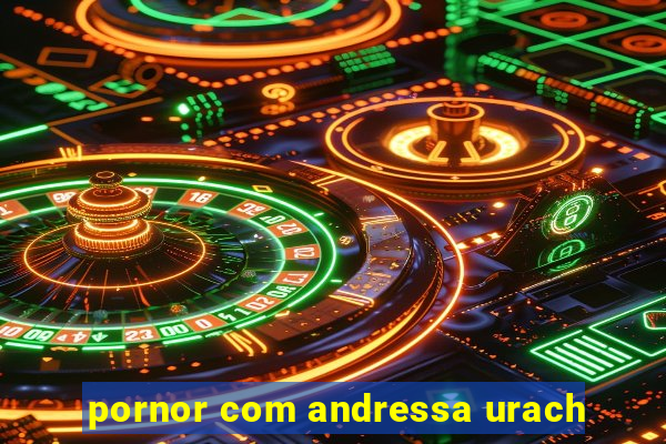 pornor com andressa urach