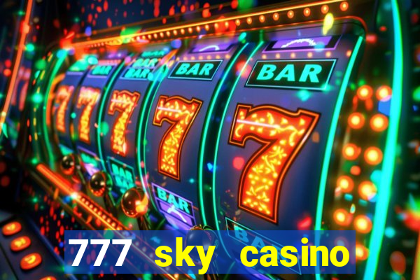 777 sky casino login app