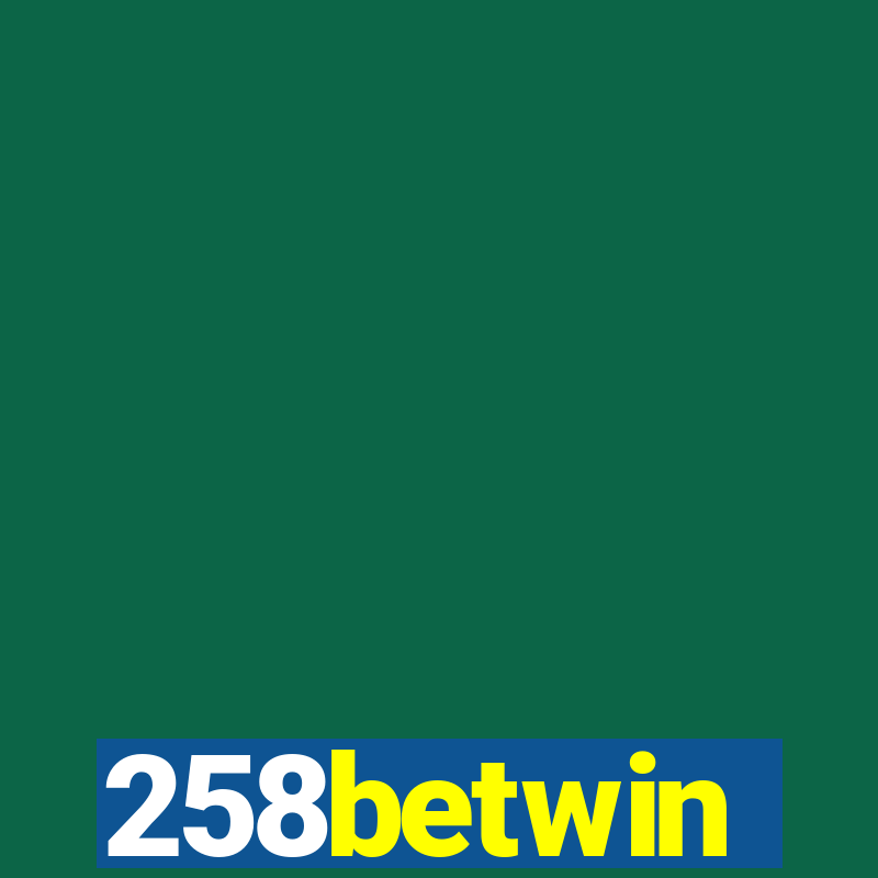 258betwin