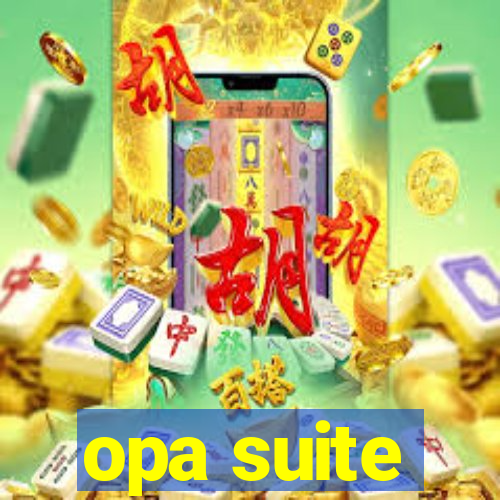 opa suite