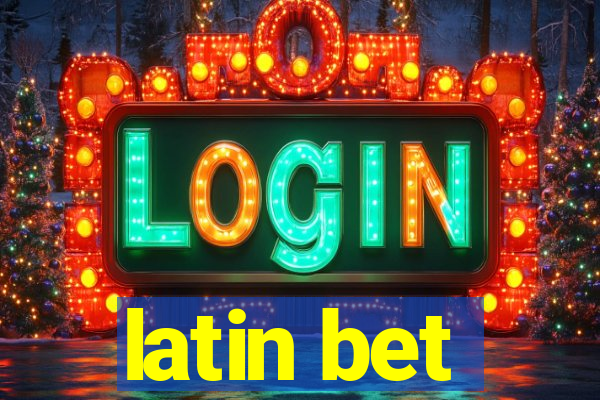 latin bet