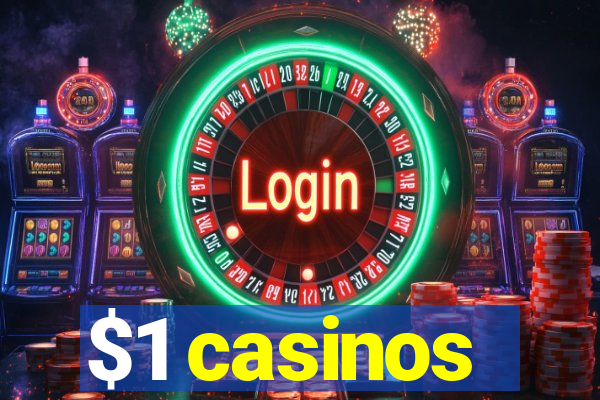 $1 casinos