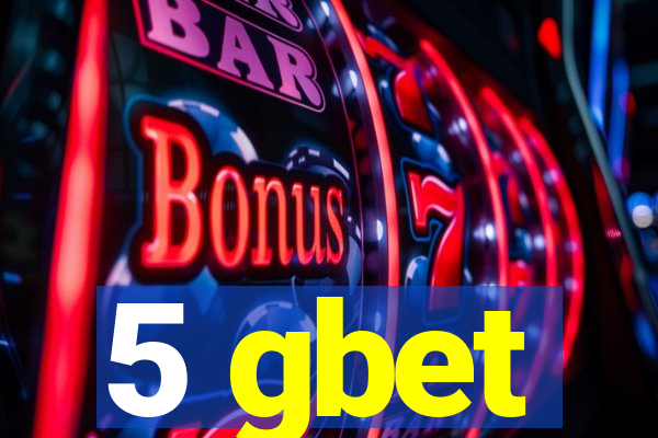 5 gbet