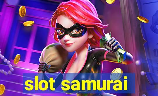 slot samurai