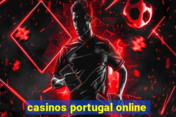 casinos portugal online