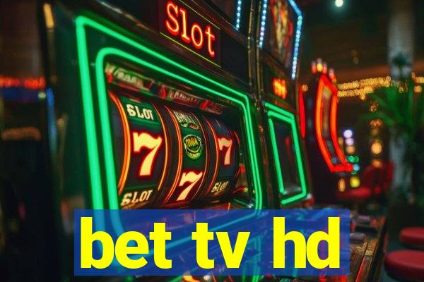 bet tv hd