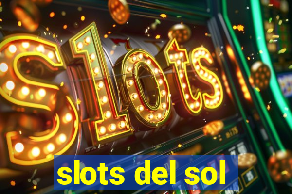 slots del sol