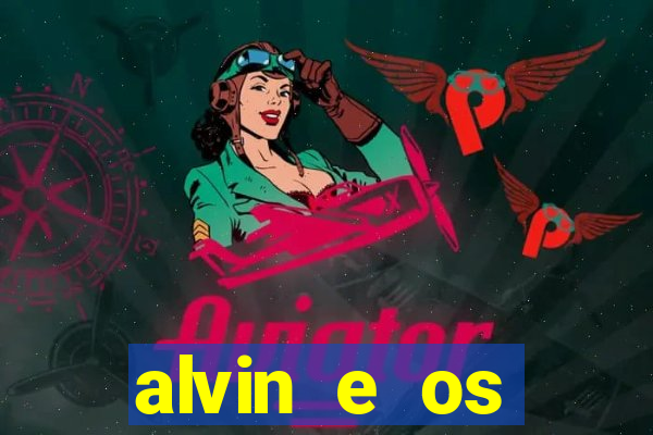 alvin e os esquilos nome