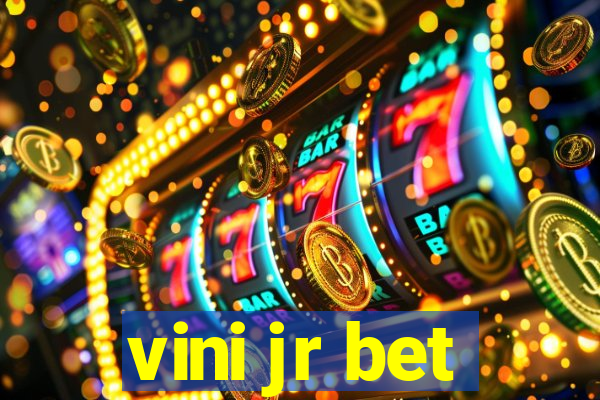 vini jr bet