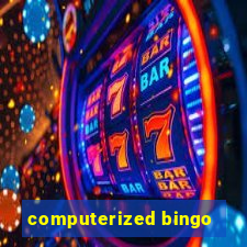 computerized bingo