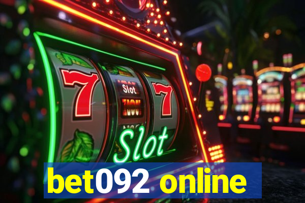 bet092 online