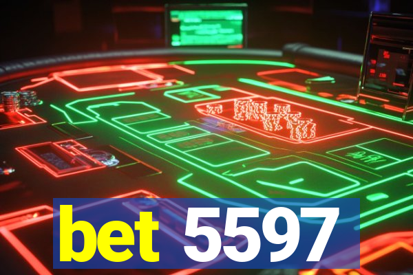 bet 5597