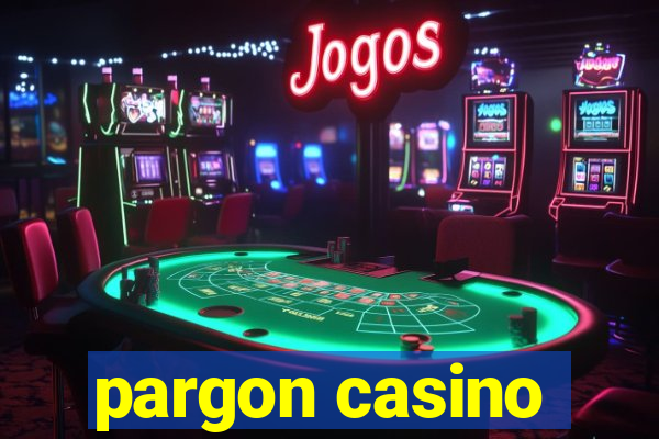 pargon casino