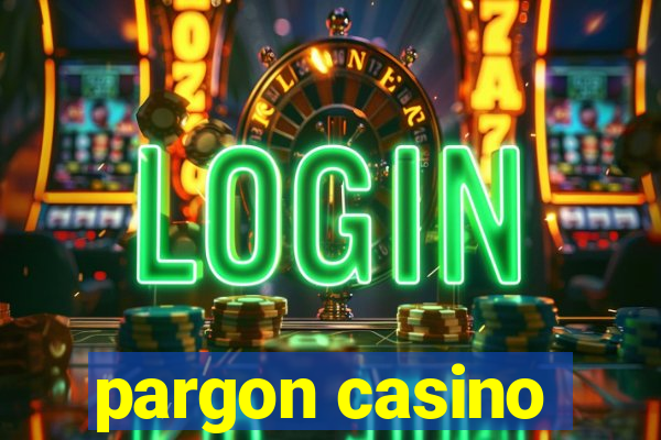 pargon casino