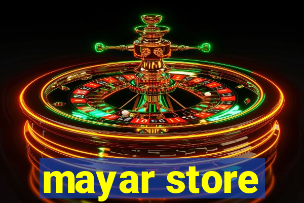 mayar store